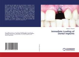 Immediate Loading of Dental Implants di Greesham Sharma edito da LAP LAMBERT Academic Publishing