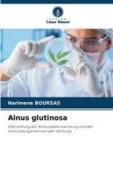 Alnus glutinosa di Narimene Boursas edito da Verlag Unser Wissen
