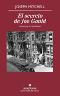 El secreto de Joe Gould di Joseph Mitchell edito da Editorial Anagrama S.A.