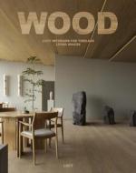 Wood di David Andreu edito da Loft Publications