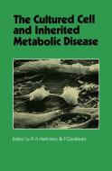The Cultured Cell and Inherited Metabolic Disease edito da Springer Netherlands