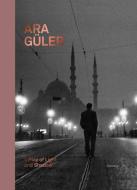 Ara Guler: A Play Of Light And Shadow edito da Hannibal Books