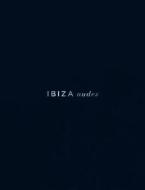 Ibiza Nudes edito da Gatehouse Publishing