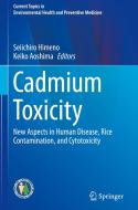 Cadmium Toxicity edito da Springer-Verlag GmbH