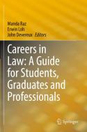 Careers in Law: A Guide for Students, Graduates and Professionals edito da Springer Singapore