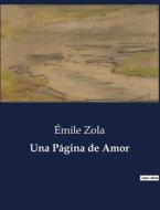 Una Página de Amor di Émile Zola edito da Culturea