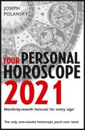 Your Personal Horoscope 2021 di Joseph Polansky edito da Harpercollins Publishers