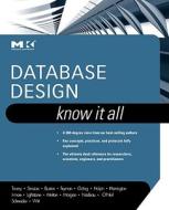 Database Design: Know It All di Toby J. Teorey edito da Elsevier Science & Technology