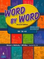Word by Word Picture Dictionary English/Korean Edition di Steven J. Molinsky, Bill Bliss edito da Pearson Education (US)