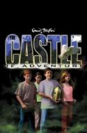 The Castle Of Adventure di Enid Blyton edito da Pan Macmillan