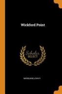 Wickford Point di John P. Marquand edito da FRANKLIN CLASSICS TRADE PR