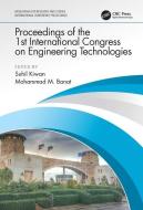 Proceedings Of The 1st International Congress On Engineering Technologies edito da Taylor & Francis Ltd