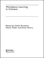 Workplace Learning in Context edito da Taylor & Francis Ltd