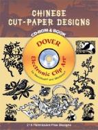 Chinese Cut-paper Des Cd Rom And Book di Dover Publications Inc edito da Dover Publications Inc.