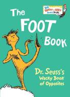 The Foot Book di Dr Seuss edito da Random House Books for Young Readers