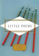 Little Poems edito da EVERYMANS LIB