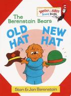 Old Hat New Hat di Stan Berenstain, Jan Berenstain edito da Random House Children's Books