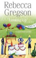 Looking Up di Rebecca Gregson edito da Severn House Publishers