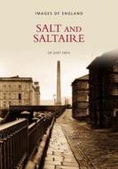 Salt & Saltaire di Gary Firth edito da The History Press