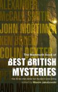 The Mammoth Book of Best British Mysteries, Volume 6 edito da Running Press Book Publishers