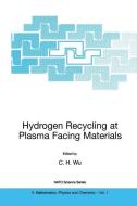 Hydrogen Recycling at Plasma Facing Materials edito da Springer Netherlands