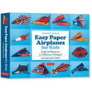 Easy Paper Airplanes For Kids Kit di Andrew Dewar edito da Tuttle Publishing
