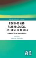 COVID-19 And Psychological Distress In Africa edito da Taylor & Francis Ltd