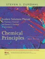 Student Solutions Manual for Chemical Principles di Steven S. Zumdahl edito da BROOKS COLE PUB CO