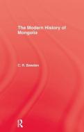 Modern History Mongolia Hb di C. R. Bawden edito da Taylor & Francis Ltd
