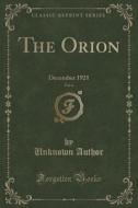 The Orion, Vol. 6 di Unknown Author edito da Forgotten Books