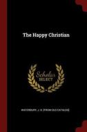The Happy Christian edito da CHIZINE PUBN