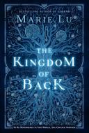 The Kingdom of Back di Marie Lu edito da THORNDIKE STRIVING READER