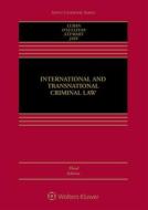 International and Transnational Criminal Law di David Luban, Julie R. O'Sullivan, David P. Stewart edito da WOLTERS KLUWER LAW & BUSINESS