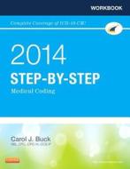 Workbook For Step-by-step Medical Coding di Carol J. Buck edito da Elsevier - Health Sciences Division