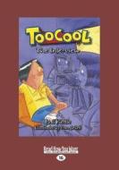 Toocool: The Interview (Large Print 16pt) di Tom Jellett, Phil Kettle edito da ReadHowYouWant