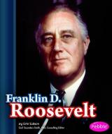 Franklin D. Roosevelt di Erin Edison edito da CAPSTONE PR