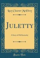 McElroy, L: Juletty di Lucy Cleaver McElroy edito da Forgotten Books