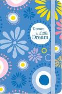 Dream a Little Dream Journal edito da Barbour Publishing