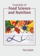 Essentials of Food Science and Nutrition edito da CALLISTO REFERENCE