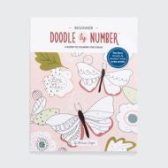 Doodle by Number: A Guide to Calming the Chaos - Vol 1 di Melissa Lloyd edito da DOODLE LOVELY INC