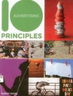 10 Principles Of Good Advertising di Robert Shore edito da Vivays Publishing Ltd