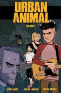 Urban Animal Volume 1 di Justin Jordan edito da ROCKETSHIP ENTERTAINMENT