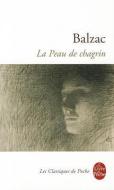 La Peau de Chagrin di Honore De Balzac, de Balzac edito da LIVRE DE POCHE