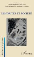 Minorités et société di Florence Binard, Michel Prum edito da Editions L'Harmattan