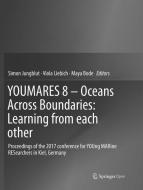 YOUMARES 8 - Oceans Across Boundaries: Learning from each other edito da Springer International Publishing