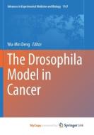 The Drosophila Model In Cancer edito da Springer Nature B.V.