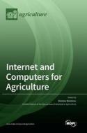 Internet and Computers for Agriculture edito da MDPI AG