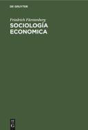 Sociología Economica di Friedrich Fürstenberg edito da De Gruyter