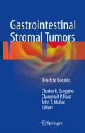 Gastrointestinal Stromal Tumors edito da Springer-Verlag GmbH