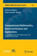 Computational Mathematics, Numerical Analysis and Applications edito da Springer International Publishing